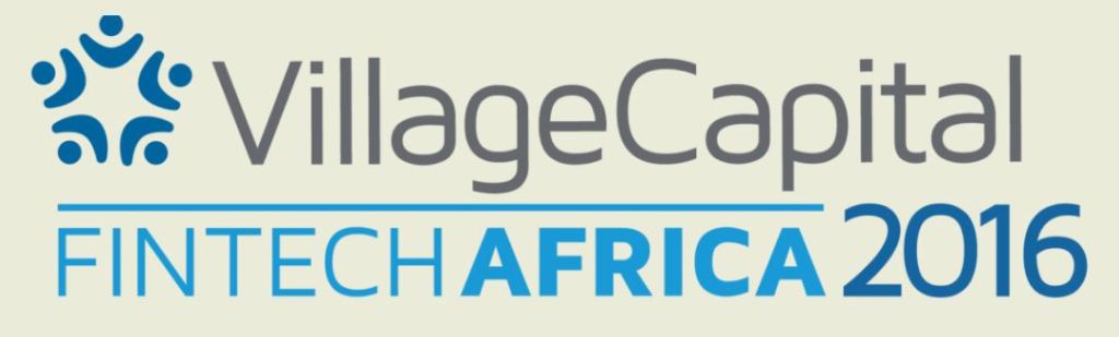 Apply: Village Capital FinTech Africa 2016&nbsp;Program